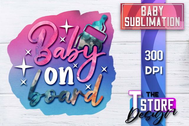 Baby Sublimation | Baby Quotes | T-Shirt Design | PNG File Sublimation The T Store Design 