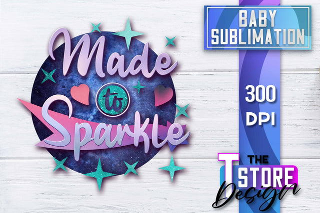 Baby Sublimation | Baby Quotes | T-Shirt Design | PNG File Sublimation The T Store Design 