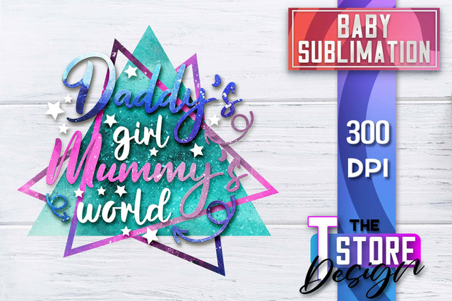 Baby Sublimation | Baby Quotes | T-Shirt Design | PNG File Sublimation The T Store Design 