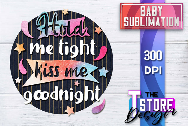 Baby Sublimation | Baby Quotes | T-Shirt Design | PNG File Sublimation The T Store Design 
