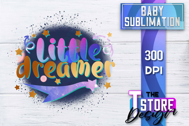 Baby Sublimation | Baby Quotes | T-Shirt Design | PNG File Sublimation The T Store Design 