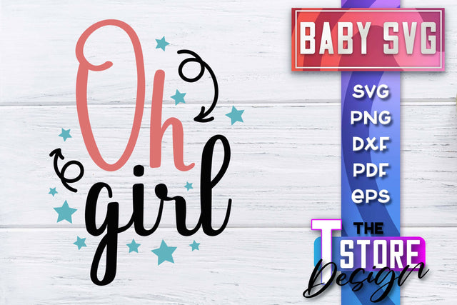 Baby SVG | Quotes SVG Design | SVG File SVG The T Store Design 