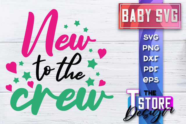 Baby SVG | Quotes SVG Design | SVG File SVG The T Store Design 