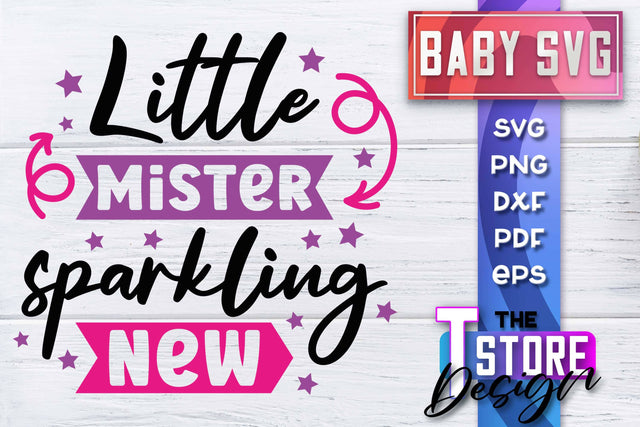 Baby SVG | Quotes SVG Design | SVG File SVG The T Store Design 