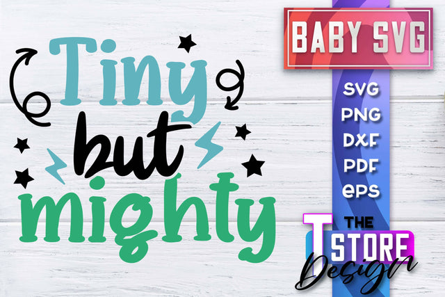 Baby SVG | Quotes SVG Design | SVG File SVG The T Store Design 