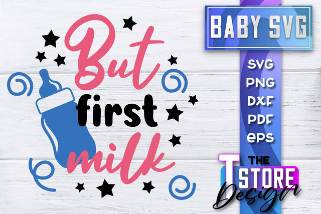 Baby SVG | Quotes SVG Design | SVG File SVG The T Store Design 