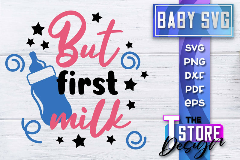 Baby SVG | Quotes SVG Design | SVG File SVG The T Store Design 