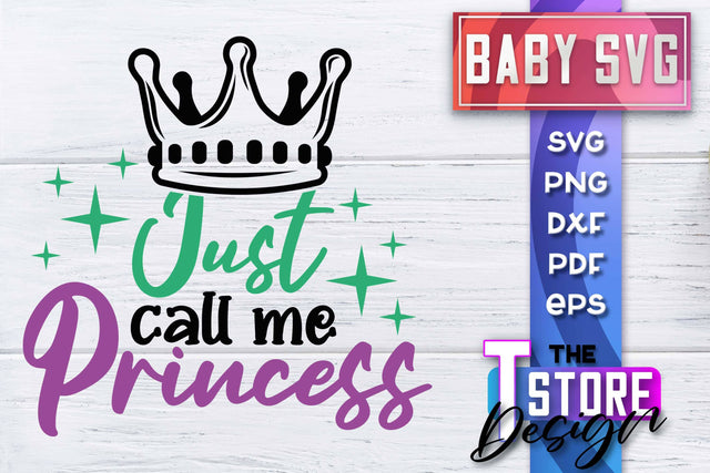 Baby SVG | Quotes SVG Design | SVG File SVG The T Store Design 