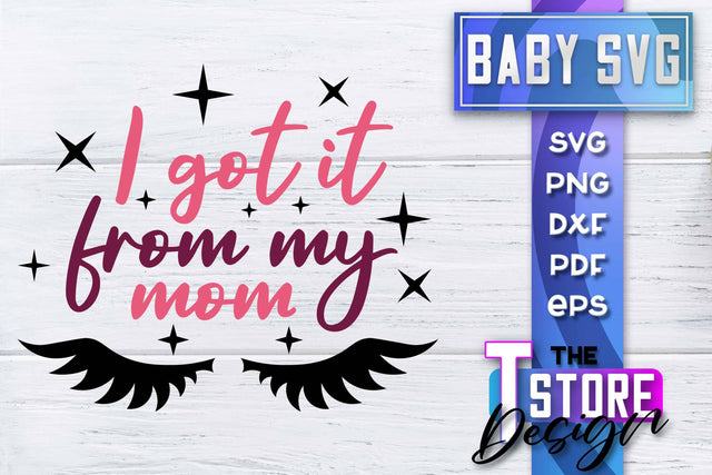 Baby SVG | Quotes SVG Design | SVG File SVG The T Store Design 
