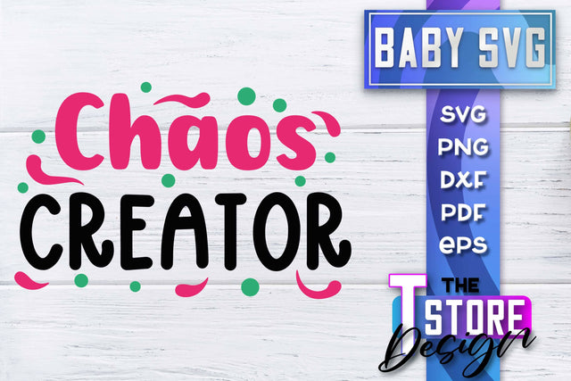 Baby SVG | Quotes SVG Design | SVG File SVG The T Store Design 