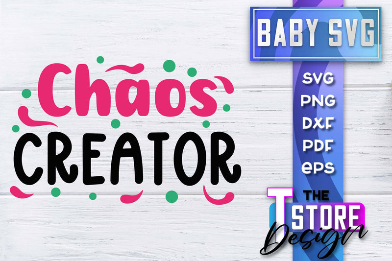 Baby SVG | Quotes SVG Design | SVG File SVG The T Store Design 