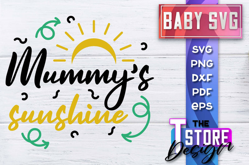 Baby SVG | Quotes SVG Design | SVG File SVG The T Store Design 