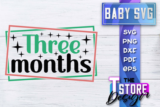 Baby SVG | Quotes SVG Design | SVG File SVG The T Store Design 