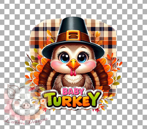 Baby Turkey Graphic, Thanksgiving PNG Files, Cute Turkey Design, Fall Decor Digital Download, Baby Animal Art, Thanksgiving Sublimation Files, Kids Thanksgiving Print, Adorable Sublimation Lara' s Designs 