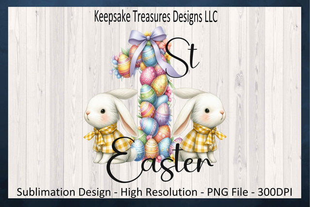 Baby's 1st Easter PNG, First Easter Sublimation PNG, Easter Bunny PNG Sublimation, Digital Download, PNG Printable Sublimation Keepsake Treasures Designs LLC. 
