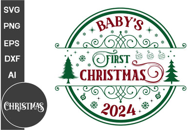 Baby's First Christmas 2024 Round Sign SVG Design, Farmhouse Christmas Round Sign SVG Design, Christmas SVG Design, SVGs, Food & Drink, Print & Cut, Quotes and Sayings SVG DesignPlante 503 