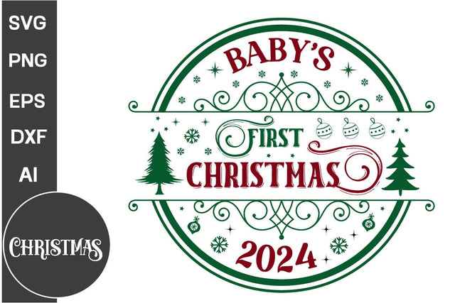Baby's First Christmas 2024 Round Sign SVG Design, Farmhouse Christmas Round Sign SVG Design, Christmas SVG Design, SVGs, Food & Drink, Print & Cut, Quotes and Sayings SVG DesignPlante 503 
