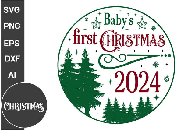 Baby's First Christmas 2024 Round Sign SVG Design, Farmhouse Christmas Round Sign SVG Design, Christmas SVG Design, SVGs, Food & Drink, Print & Cut, Quotes and Sayings SVG DesignPlante 503 