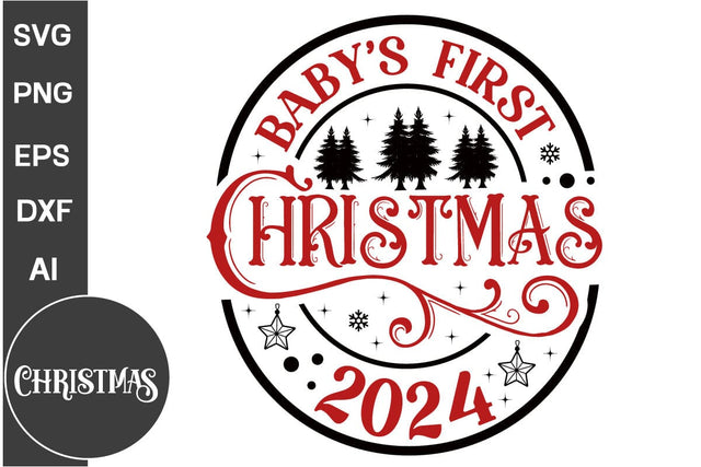 Baby's First Christmas 2024 Round Sign SVG Design, Farmhouse Christmas Round Sign SVG Design, Christmas SVG Design, SVGs, Food & Drink, Print & Cut, Quotes and Sayings SVG DesignPlante 503 