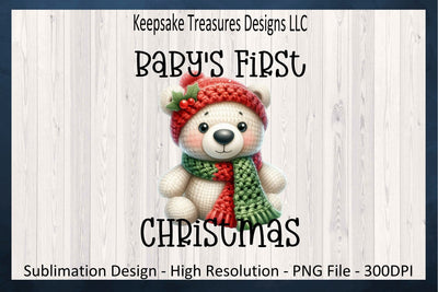 'Baby's First Christmas' Adorable Festive Teddy Bear in Knit Hat and Scarf Sublimation PNG Design Sublimation Keepsake Treasures Designs LLC. 