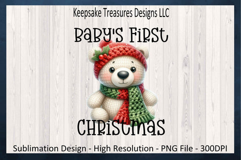 'Baby's First Christmas' Adorable Festive Teddy Bear in Knit Hat and Scarf Sublimation PNG Design Sublimation Keepsake Treasures Designs LLC. 