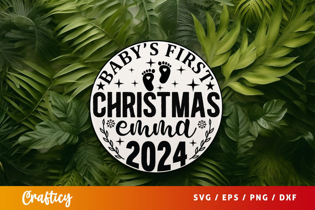 Babys first christmas emma 2024 Sign SVG Design SVG Designangry 