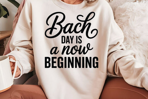 Bach Day Is A Now Beginning SVG Angelina750 