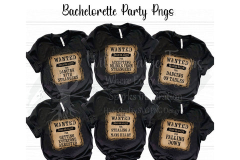 Bachelorette Shirt Bundle – Wanted Dead or Alive Western Theme PNG JPG – 10 Funny Cowgirl Designs for Bride & Bridesmaids – Bridal Party PNG Sublimation Willow Paige Farms 