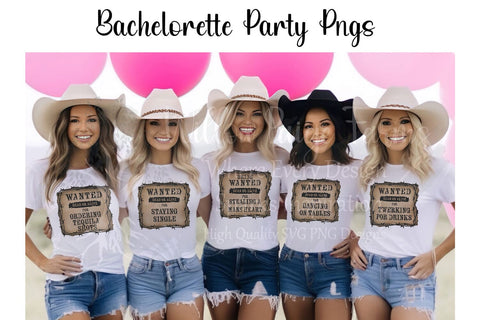 Bachelorette Shirt Bundle – Wanted Dead or Alive Western Theme PNG JPG – 10 Funny Cowgirl Designs for Bride & Bridesmaids – Bridal Party PNG Sublimation Willow Paige Farms 