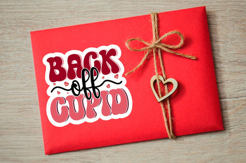 Back off cupid PNG Sticker Sublimation Regulrcrative 
