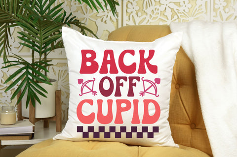 Back off Cupid svg Design SVG Regulrcrative 