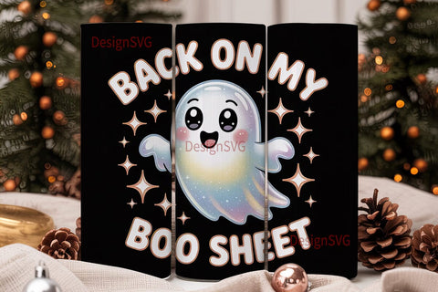 Back on My Boo Sheet 20oz Tumbler Sublimation DesignSVG 
