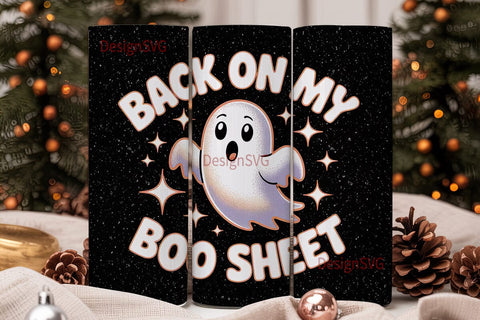 Back on My Boo Sheet 20oz Tumbler Sublimation DesignSVG 
