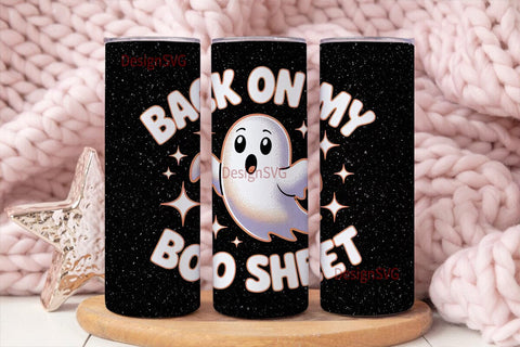 Back on My Boo Sheet 20oz Tumbler Sublimation DesignSVG 