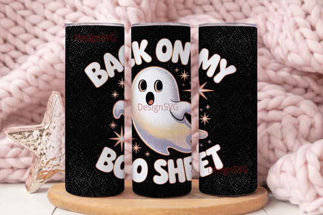 Back on My Boo Sheet 20oz Tumbler Sublimation DesignSVG 