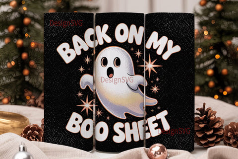Back on My Boo Sheet 20oz Tumbler Sublimation DesignSVG 