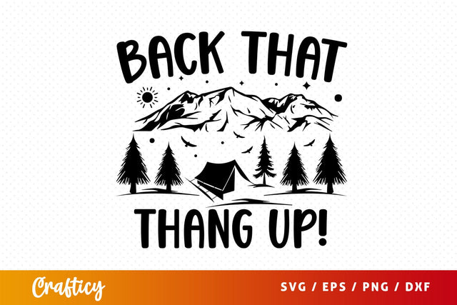 Back that thang up svg Design SVG Designangry 