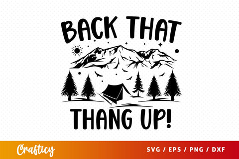 Back that thang up svg Design SVG Designangry 