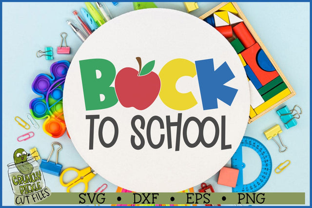 Back To School Apple SVG File SVG Crunchy Pickle 
