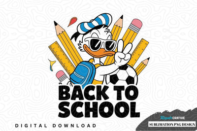 Back to school duck sublimation png design Sublimation Regulrcrative 