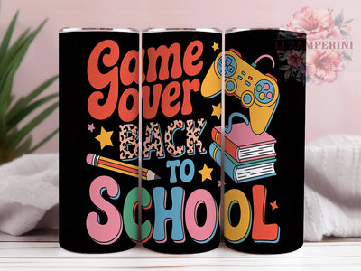 Back to School Game Over Teacher Tumbler, Game Over Tumbler Wrap, 20oz Tumbler Design, School Sublimation PNG, School Year Tumbler Wrap, Video Game Tumbler Sublimation Li Zamperini 