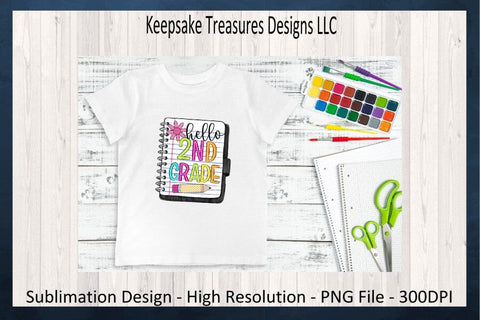 Back To School, Hello Grade 1-6 Individual Sublimation PNG, Grade Level Tees, First Day of School T-Shirt, Sublimation Keepsake Treasures Designs LLC. 
