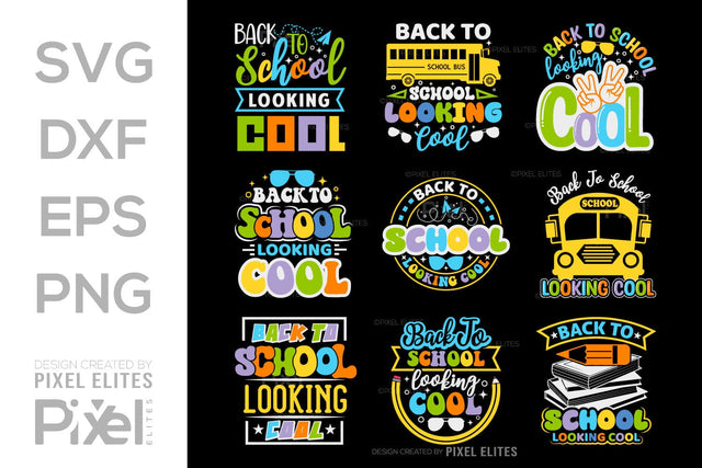 Back To School Looking Cool SVG Hello School Kids Welcome To School Back To School Quote Design SVG ETC Craft 
