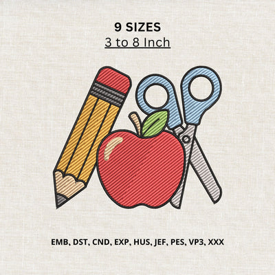 Back to School Pencil Apple Scissors Machine Embroidery Design – Teacher School Supplies Embroidery File Embroidery/Applique DESIGNS PatternFeed8 