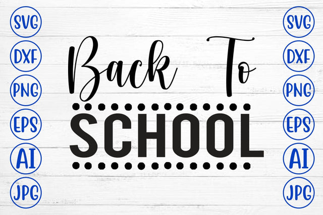 Back To School SVG Cut File SVG Syaman 
