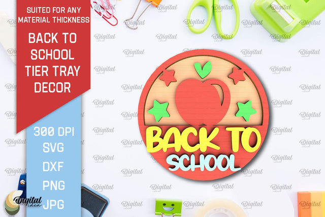 Back To School Tier Tray Laser Cut. School Desor SVG SVG Evgenyia Guschina 