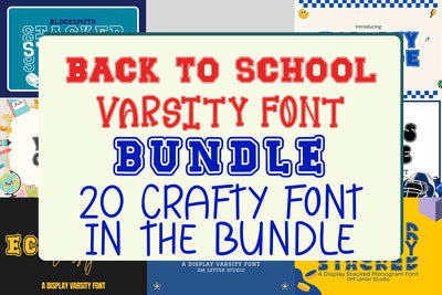 Back to School: Varsity Font Bundle Font Dm Letter Studio 