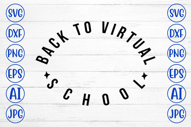 Back To Virtual School SVG Cut File SVG Syaman 