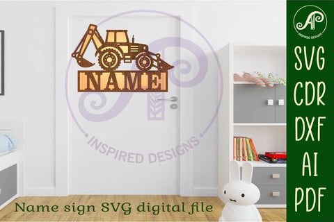 Backhoe loader construction vehicle name sign svg laser cut SVG APInspireddesigns 