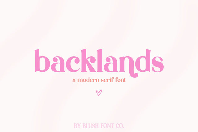 Backlands Modern Serif Font Font Blush Font Co. 